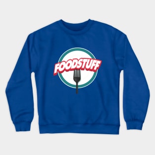 Food Stuff Crewneck Sweatshirt